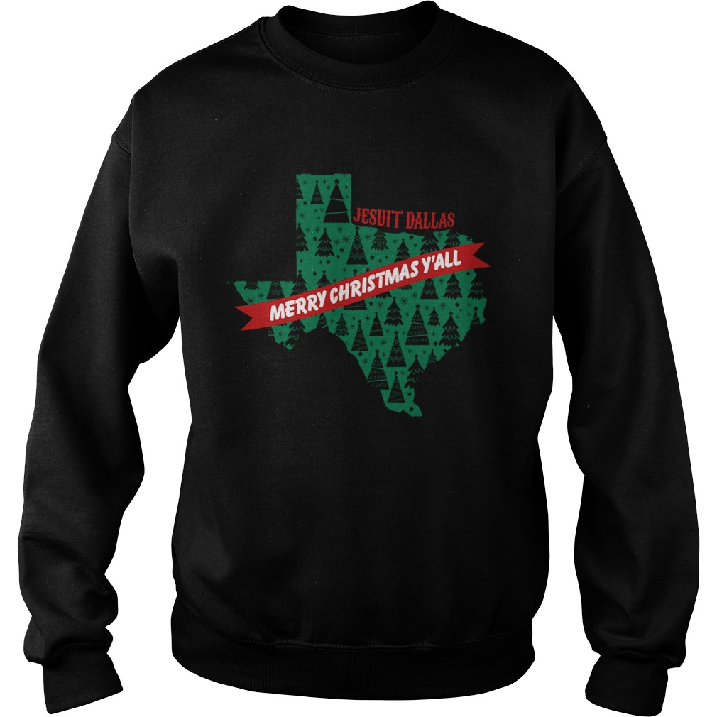 Jesuit Dallas Merry Christmas Sweatshirt