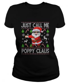 Just Call Me Poppy Santa Claus Flossing Xmas  Classic Ladies