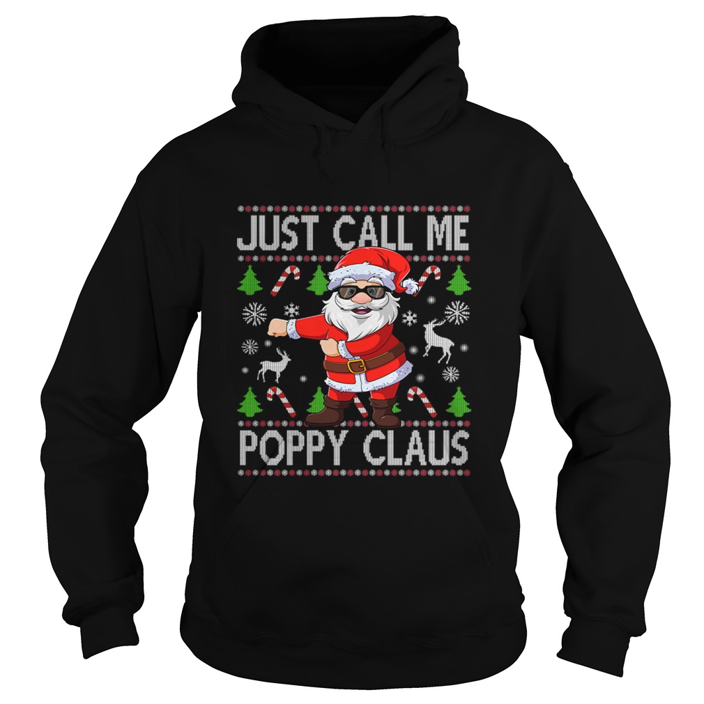 Just Call Me Poppy Santa Claus Flossing Xmas Hoodie