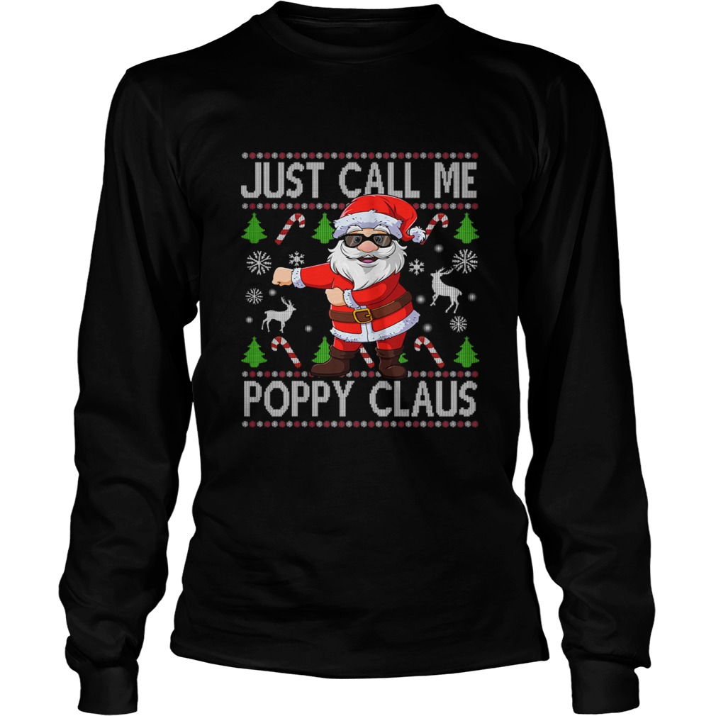 Just Call Me Poppy Santa Claus Flossing Xmas LongSleeve