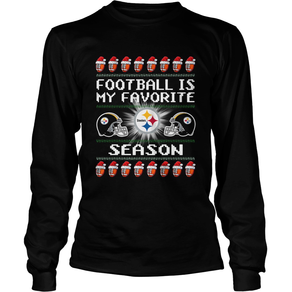 Merry Christmas Football Is My Favorite Season Pittsburgh Steeler LongSleeve