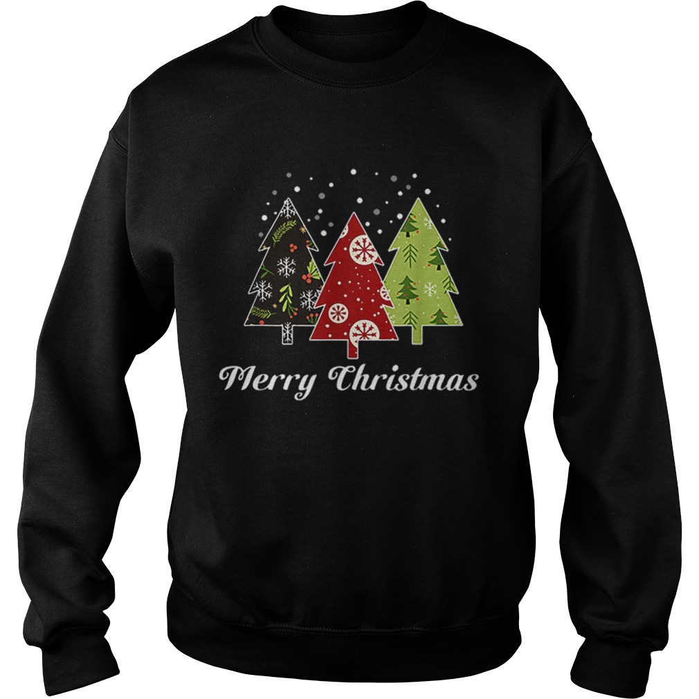 Merry Christmas Three Trees Sweatshirt