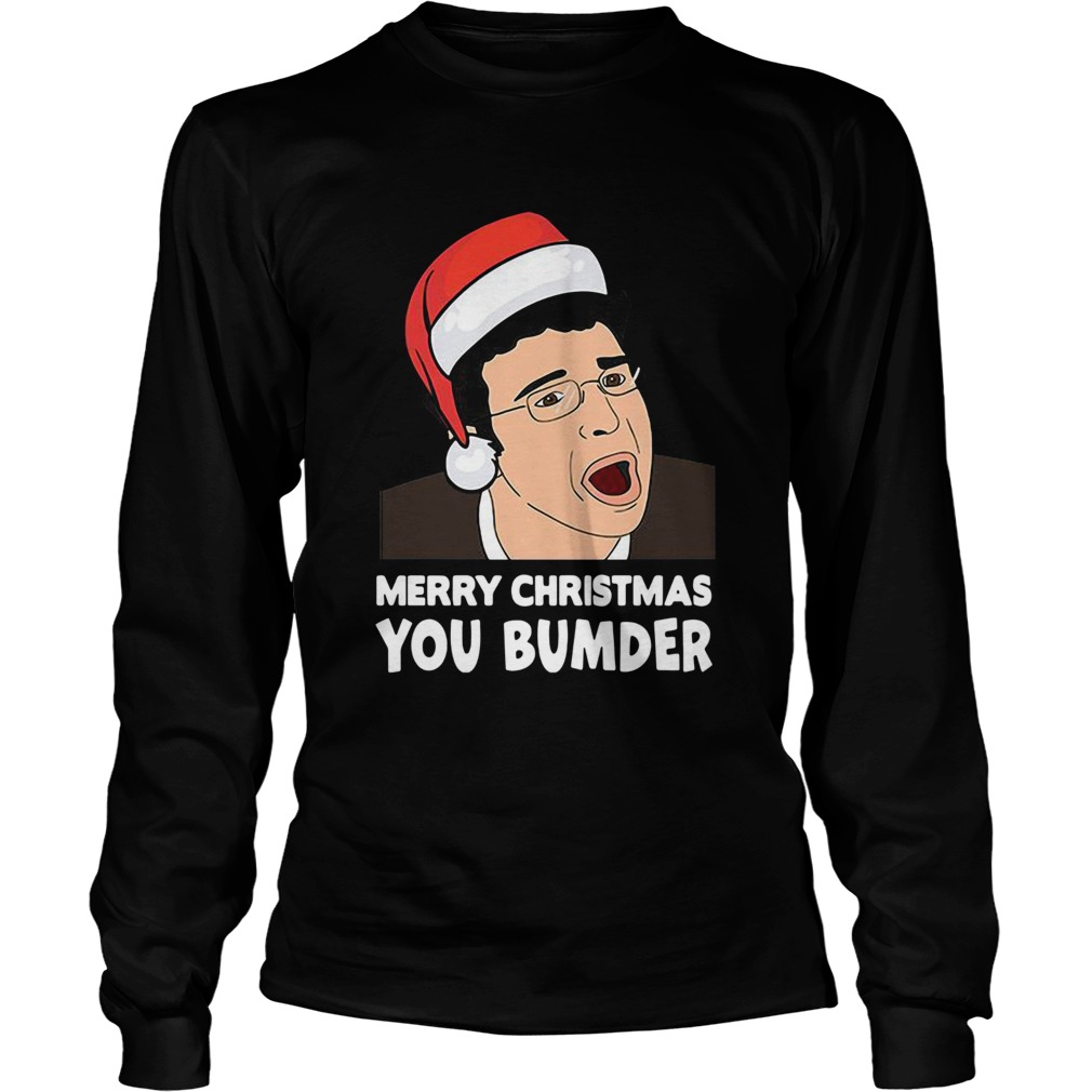 Merry Christmas You Bumder LongSleeve