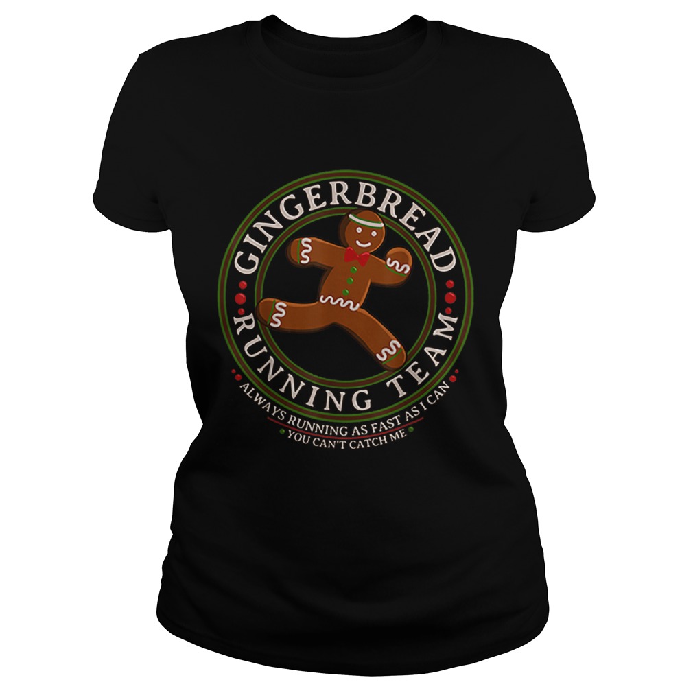 Nice Christmas Gingerbread Running Team Classic Ladies