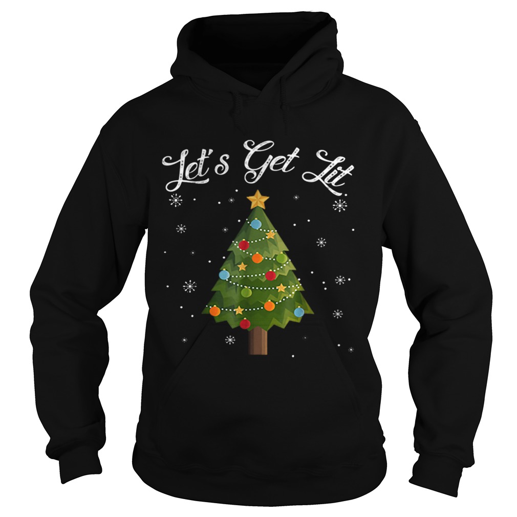 Nice Lets Get Lit Christmas Tree Funny Drinking Hoodie