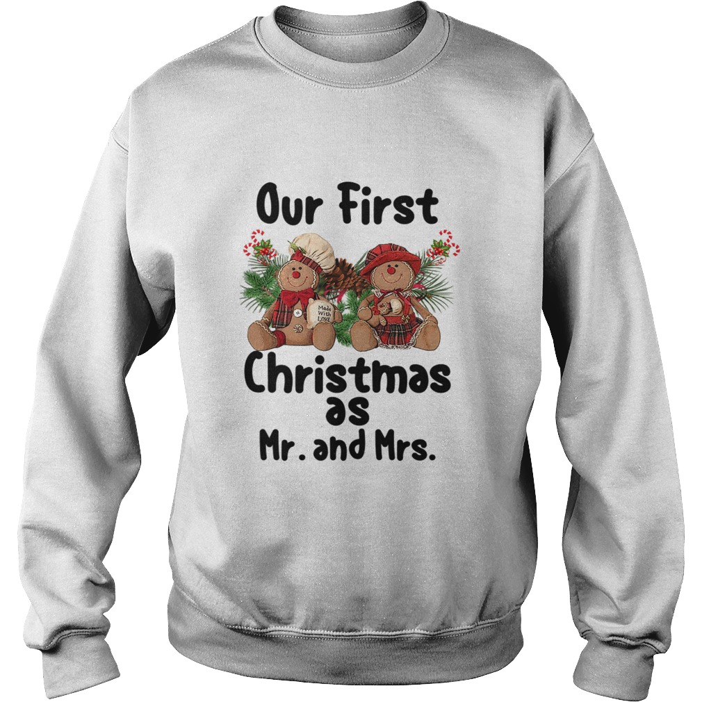 Our First Christmas As Mr and Mrs Sweatshirt