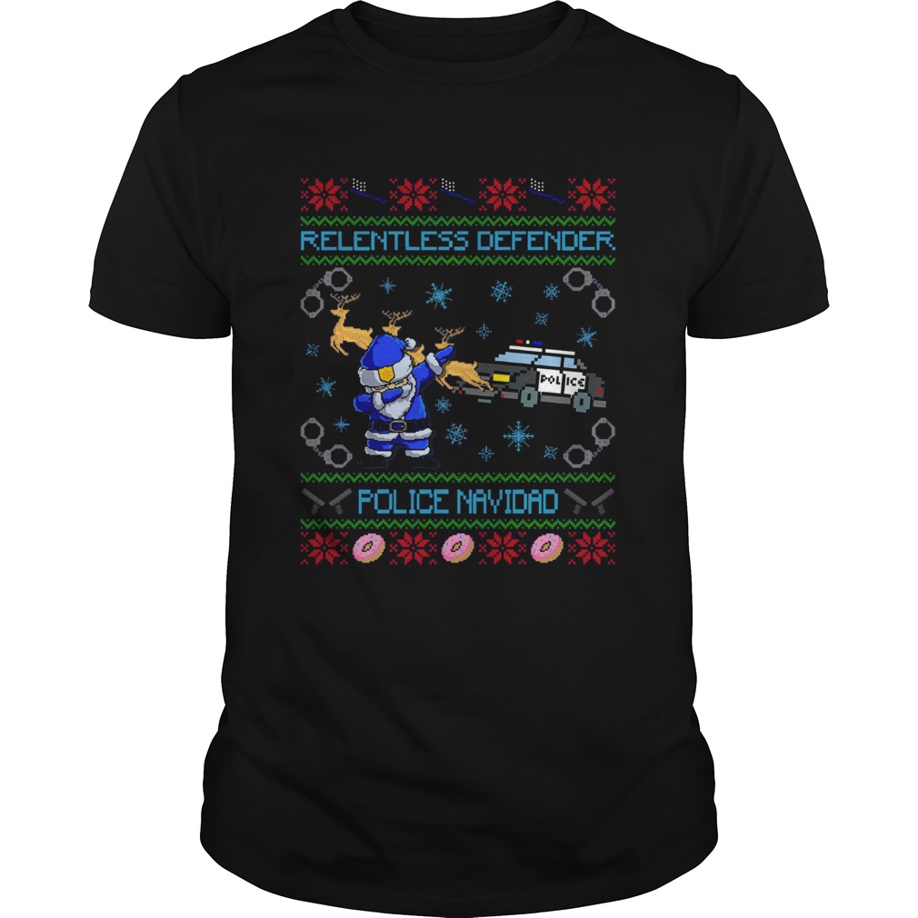 Police Santa Dabbing Relentless Defender Police Navidad Ugly Christmas shirt