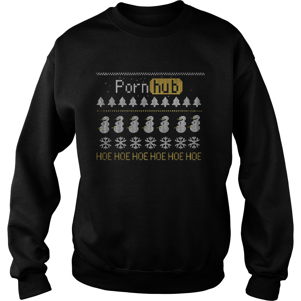 Porn Hub Hoe Hoe Hoe Ugly Christmas 2019 Sweatshirt