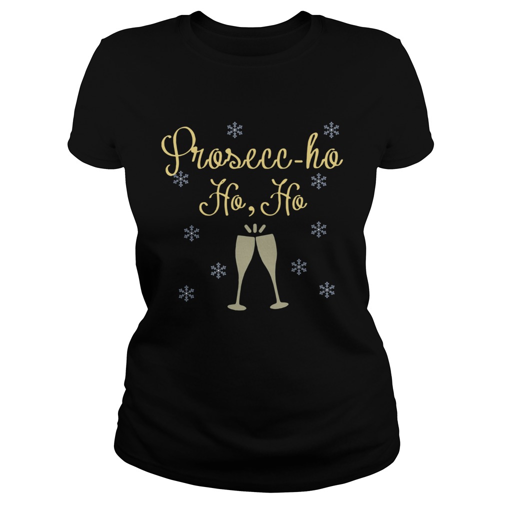 Prosecco Ho Ho Christmas Classic Ladies