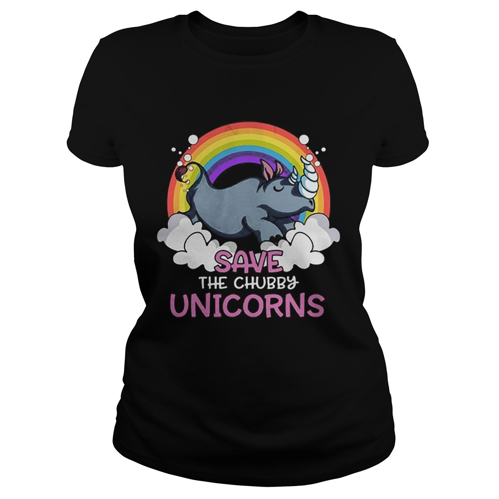 Rhino save the chubby unicorns rainbow Classic Ladies