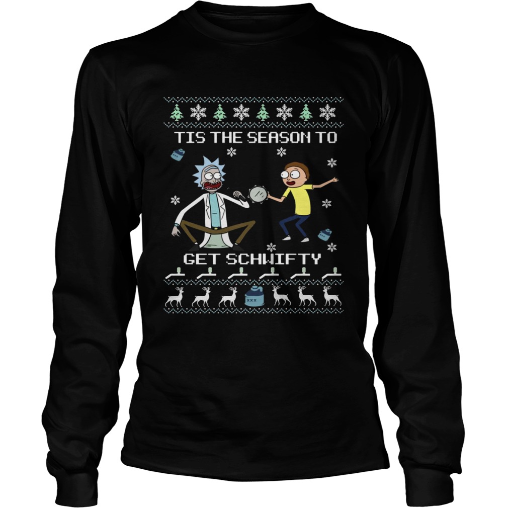 RickMorty Tis The Season To Get Schwifty Christmas LongSleeve