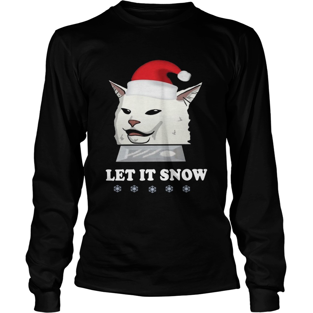 Sant Cat Woman Yelling Let It Snow LongSleeve