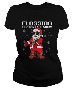 Santa Flossing through the snow Floss like a Boss  Classic Ladies