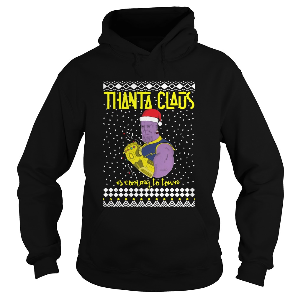 Thanta Claus Thanos Is Coming To Town Marvel Ugly Christmas Hoodie