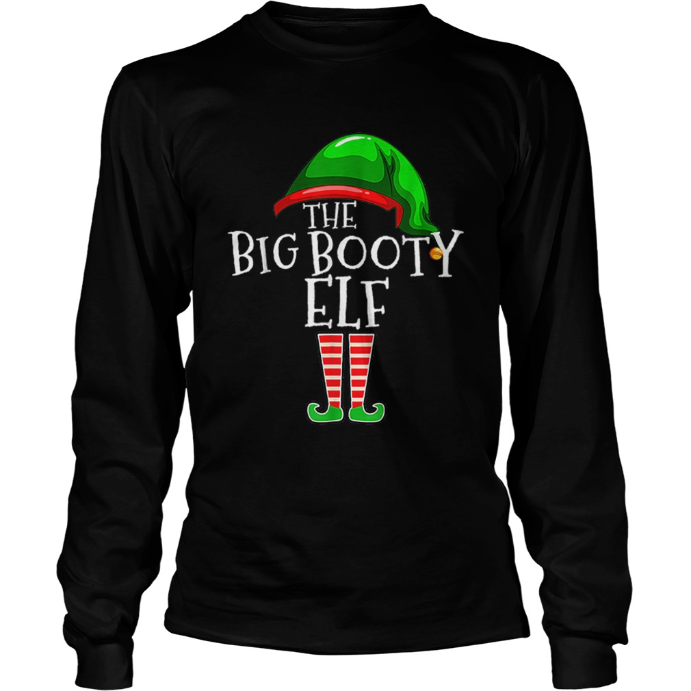 The Booty Elf Family Matching Group Christmas LongSleeve