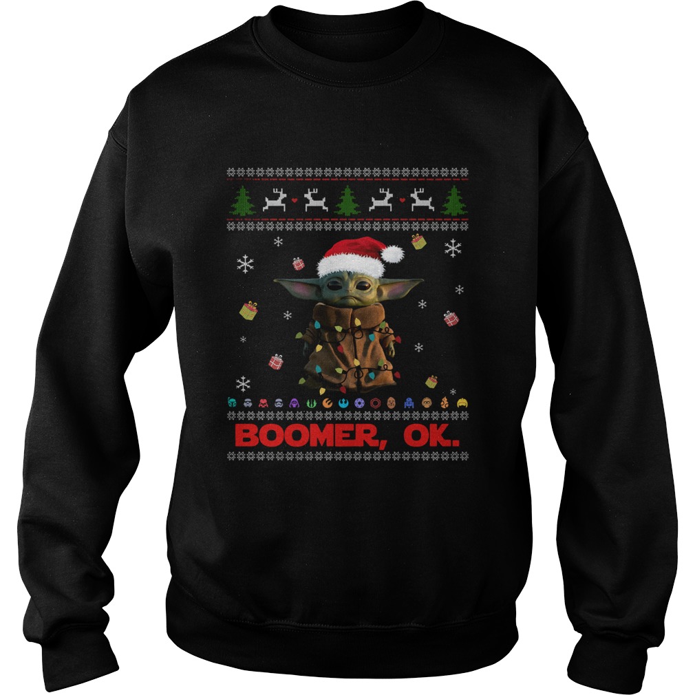 The Mandalorian Baby Yoda Boomer Ok ugly Christmas Sweatshirt