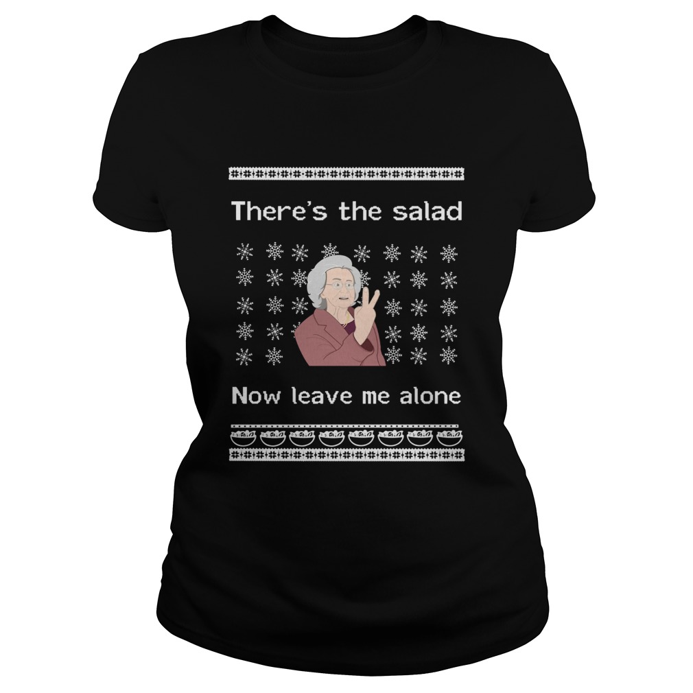 Theres the salad now leave me alone Christmas Classic Ladies