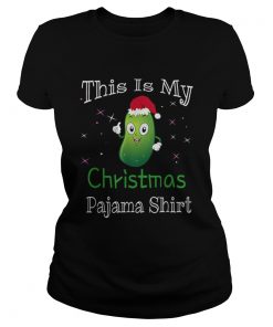 This Is My Christmas Pajama Pickle Cucumber Gifts  Classic Ladies