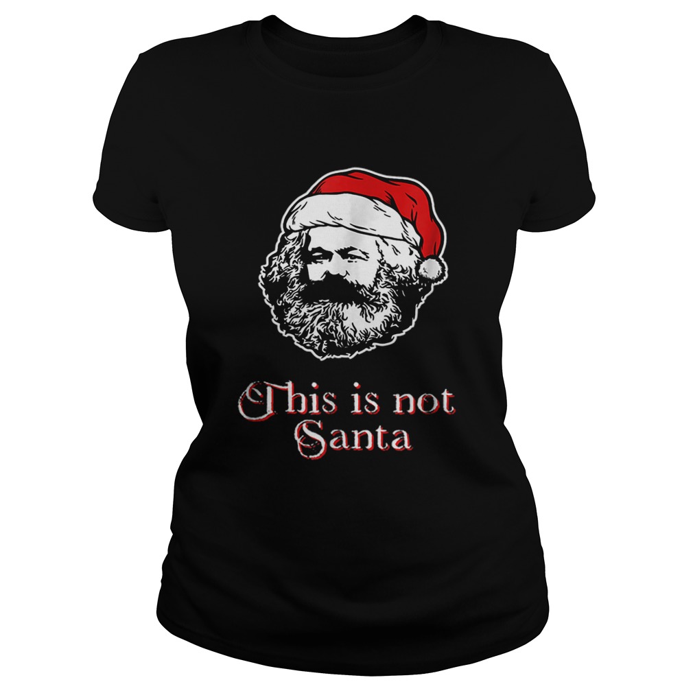 This Is Not Santa Philosopher Classic Ladies