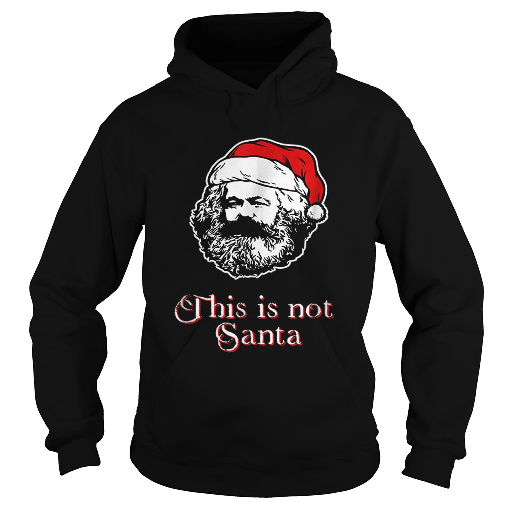 This Is Not Santa Philosopher Hoodie