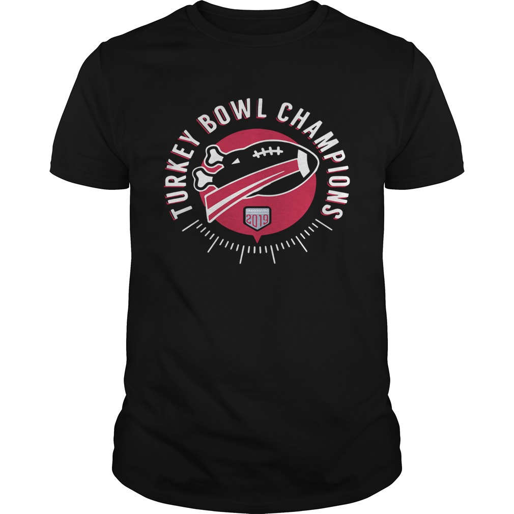 Turkey Bowl Champions Thanksgiving 2019 shirt