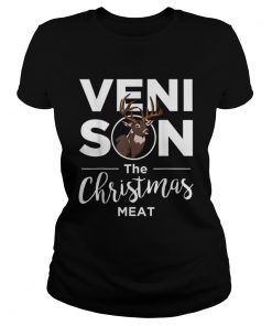 Venison The Christmas Meat Holiday Hunting  Classic Ladies