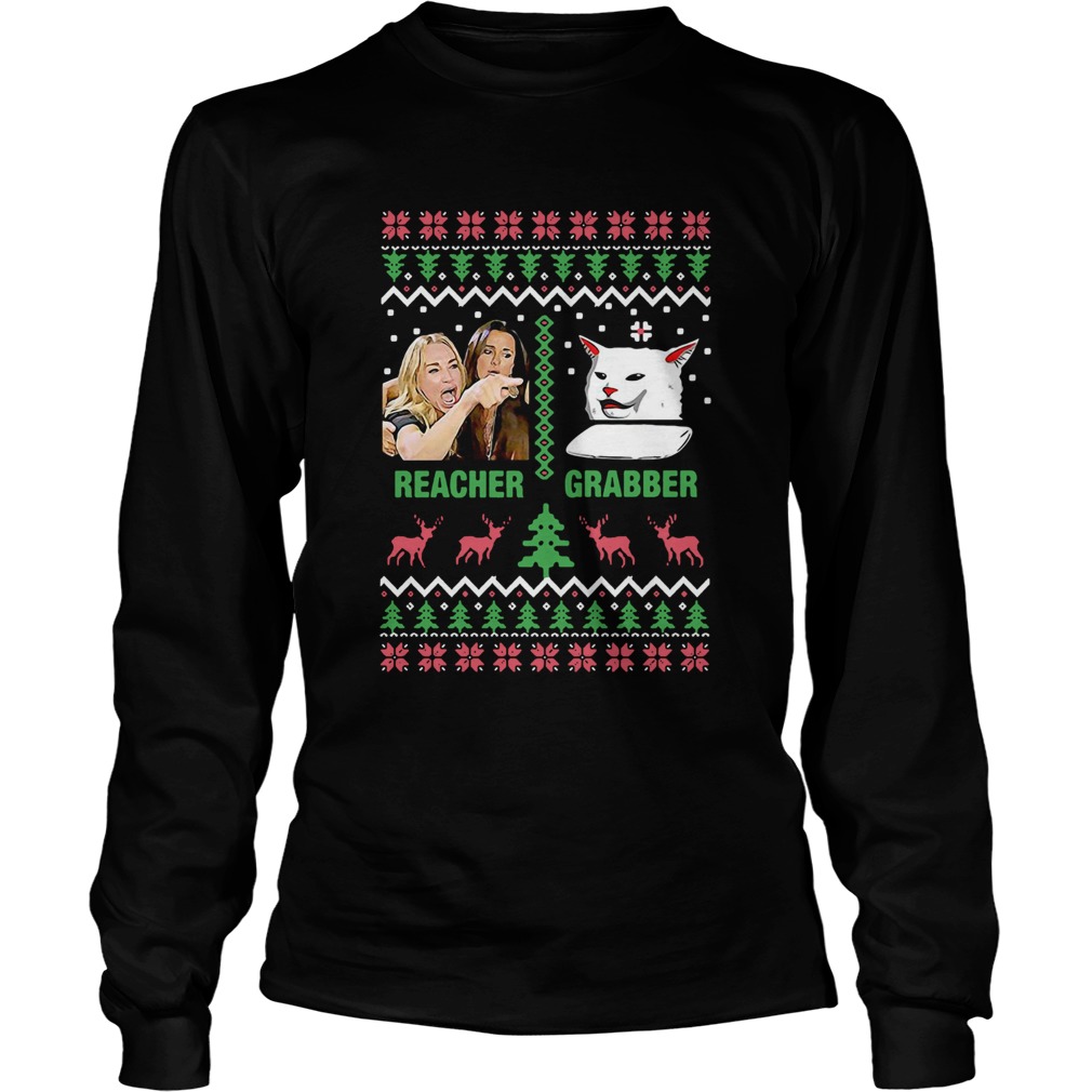 Woman Yelling Cat Meme Reacher Grabber Ugly Christmas LongSleeve