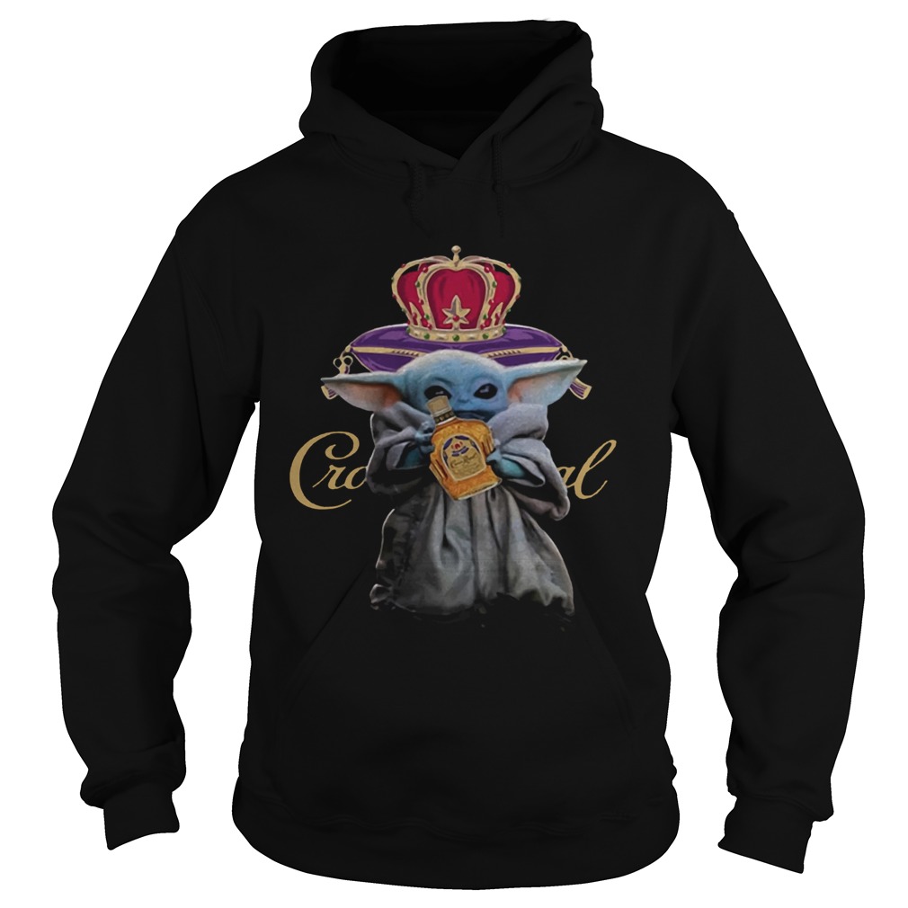 Yoda Baby hugs Crown Royal whisky wine Hoodie