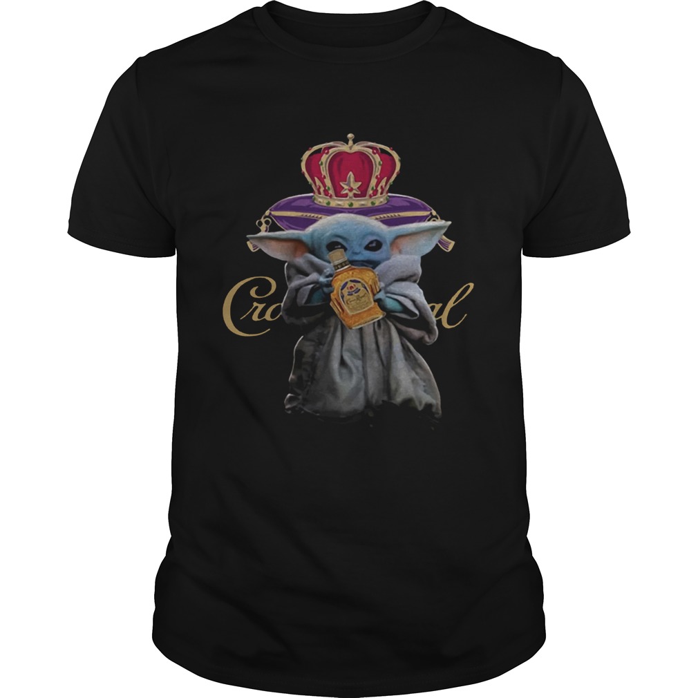 Yoda Baby hugs Crown Royal whisky wine shirt