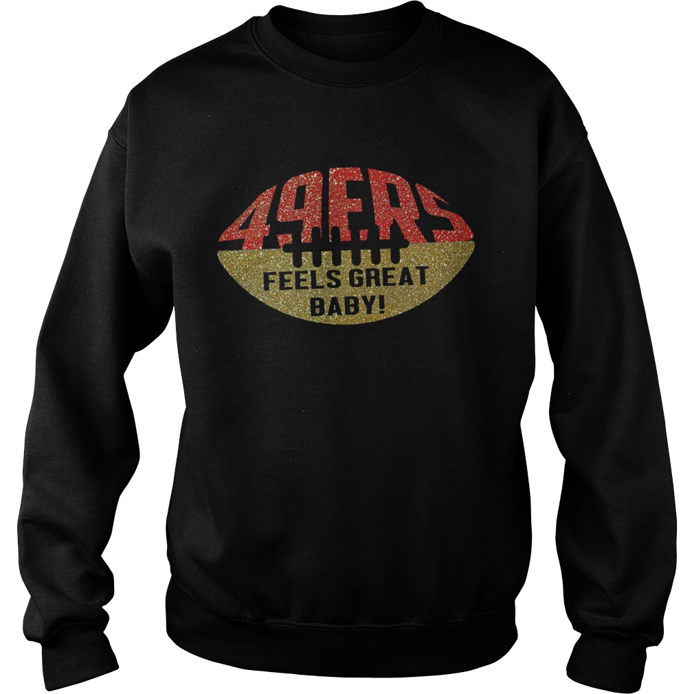 49ers Feels Great Baby Ball Sweatshirt