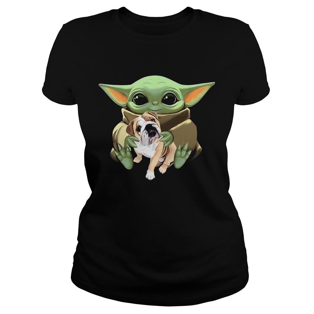 Baby Yoda Hug Bulldog Classic Ladies