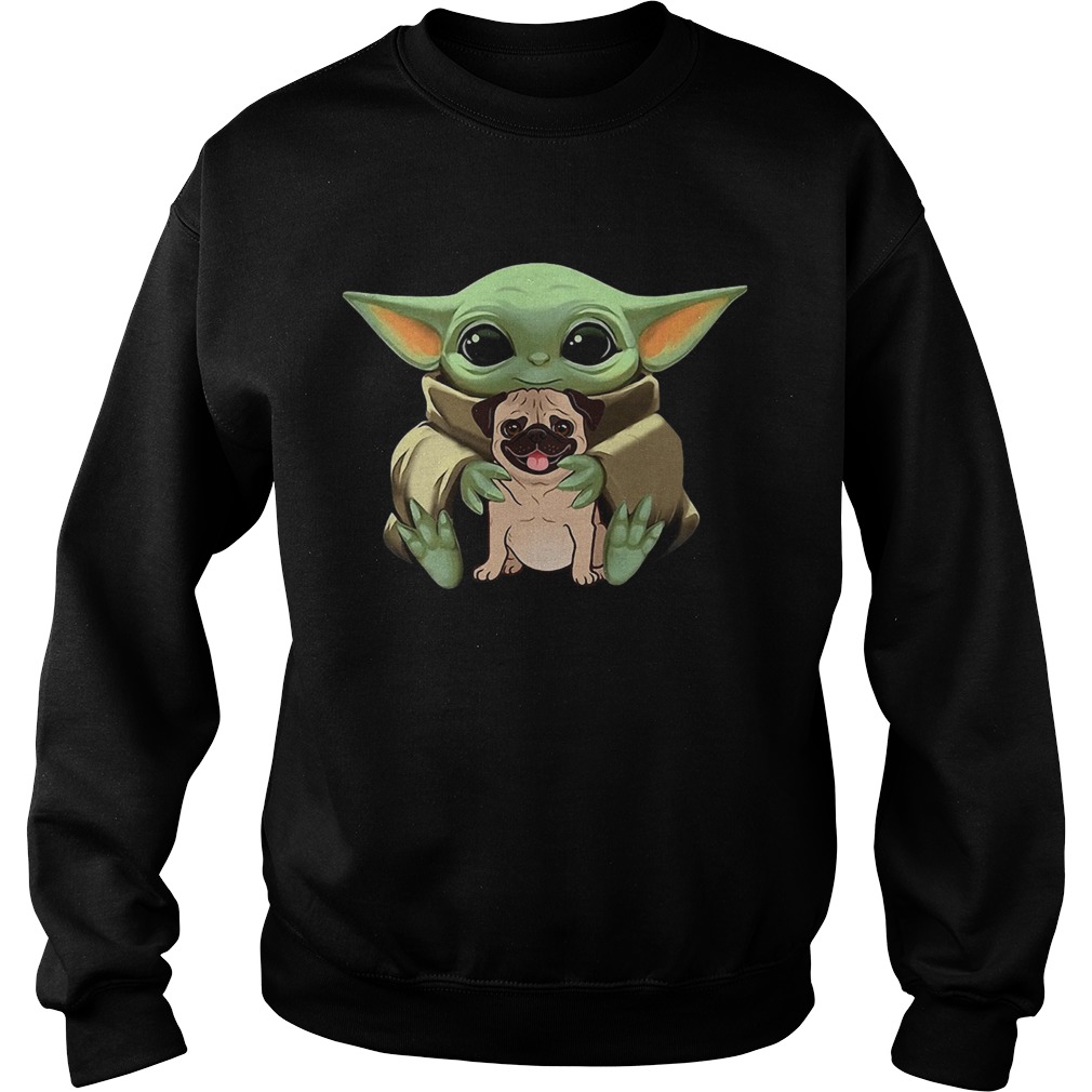 Baby Yoda Hug Pug Dog Sweatshirt