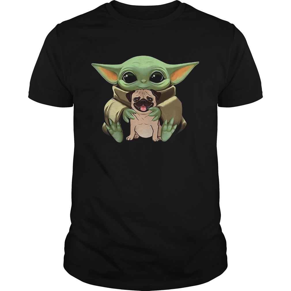 Baby Yoda Hug Pug Dog shirt