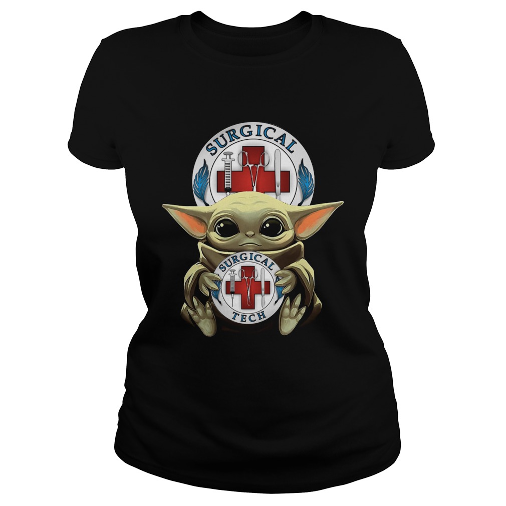 Baby Yoda Hug Surgical Tech Classic Ladies