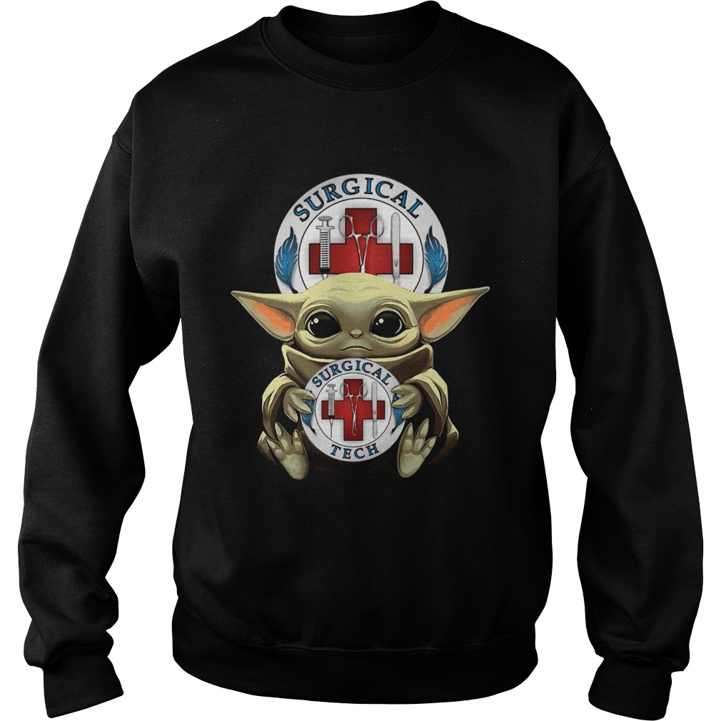 Baby Yoda Hug Surgical Tech Sweatshirt