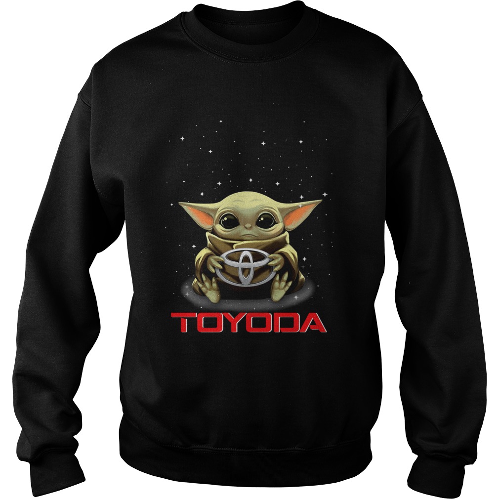 Baby Yoda Hug Toyoda Sweatshirt