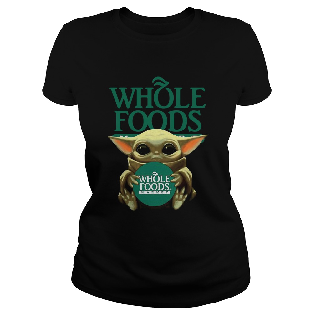 Baby Yoda Hugging Whole Foods Classic Ladies