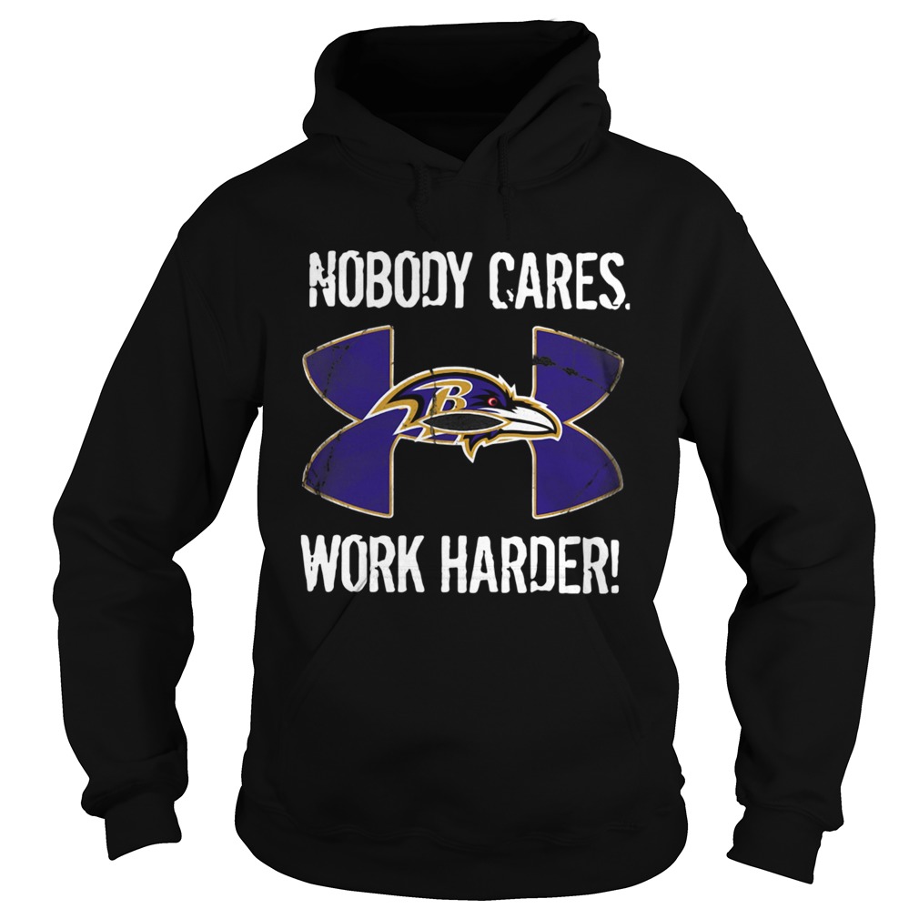 Baltimore Ravens Under Armour Nobody Cares Work Harder Hoodie