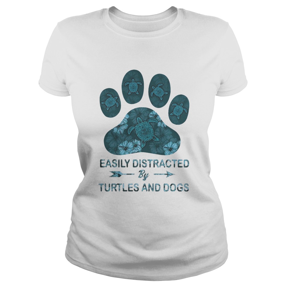 Easily Distracted By Turtles And Dogs Classic Ladies