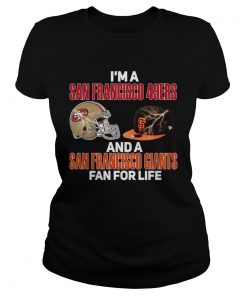 Im a San Francisco 49Ers and a San Francisco Giants fan for life  Classic Ladies