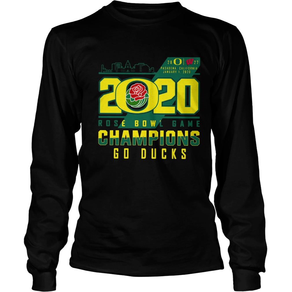 Oregon Ducks 2020 Rose Bowl Game Champions Go Ducks LongSleeve