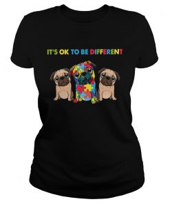 Pug Autism Its Ok To Be Different  Classic Ladies