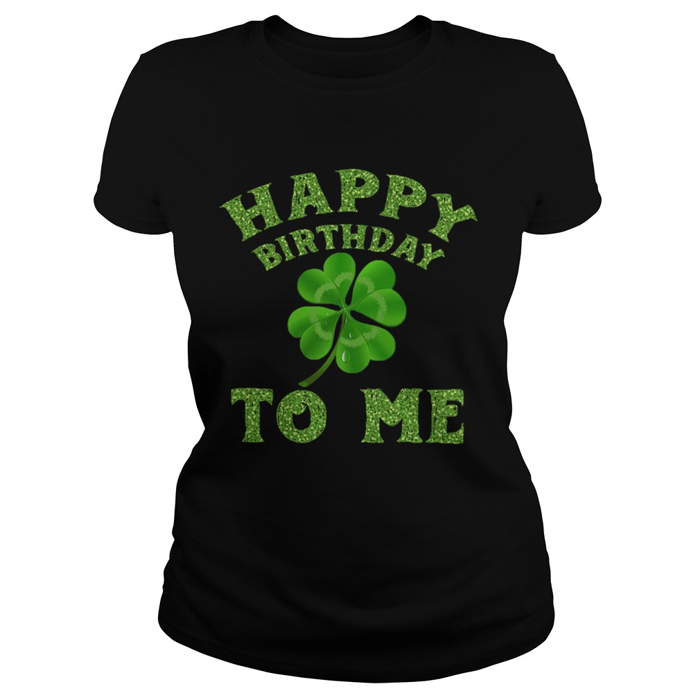 1582548435St Patricks Day Birthday Classic Ladies