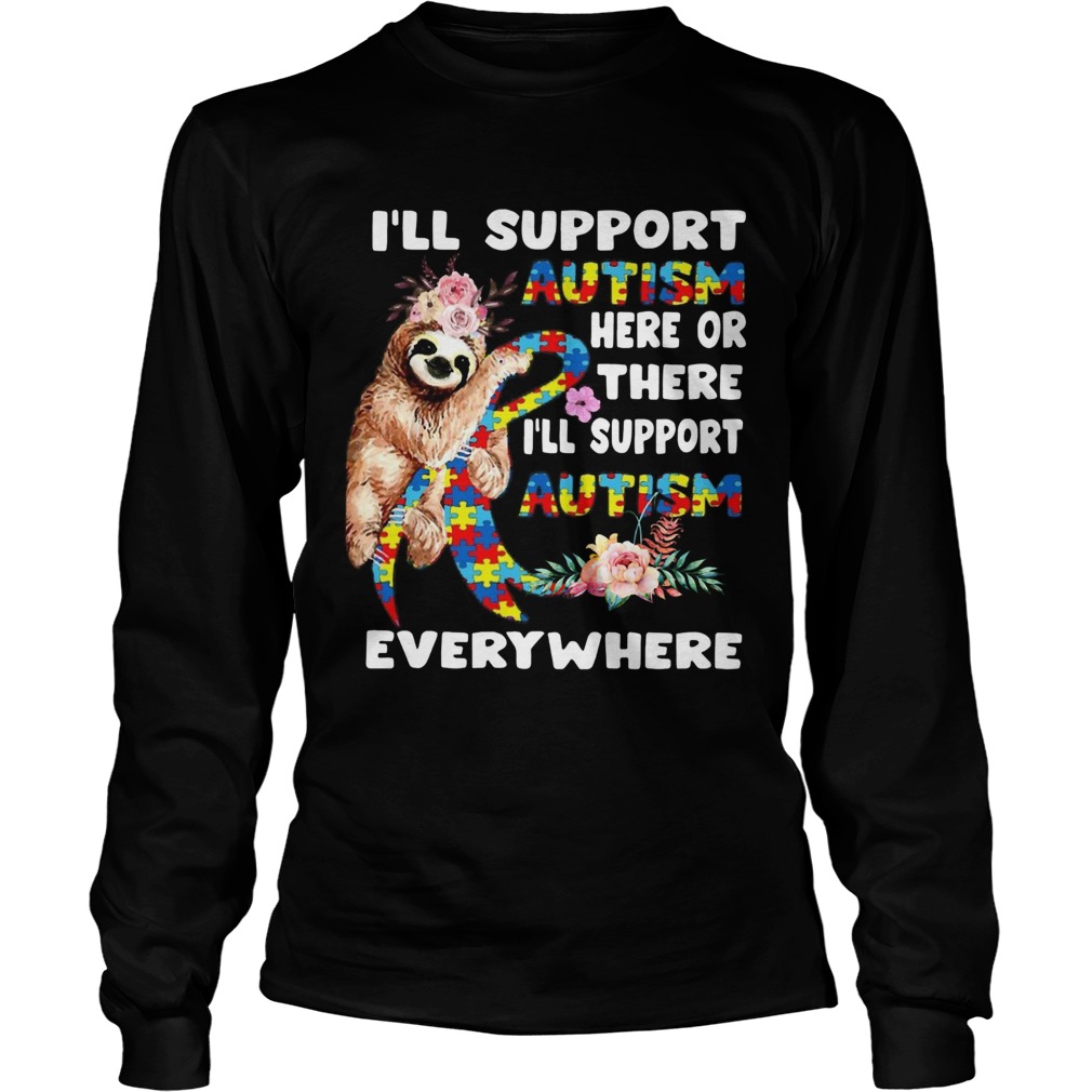 Autism Sloth Awareness Autistic Warrior Mom Parents LongSleeve