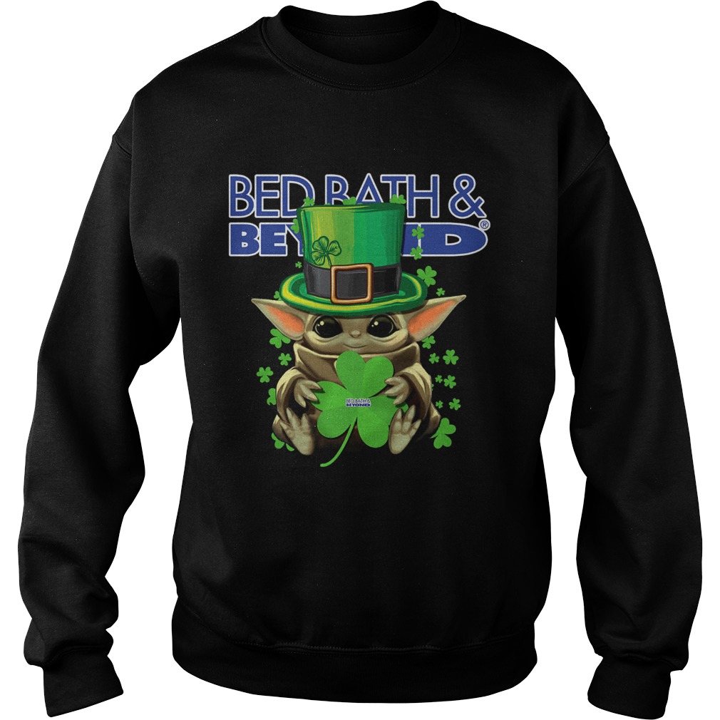 Baby Yoda Bed BathBeyond Shamrock StPatricks Day Sweatshirt