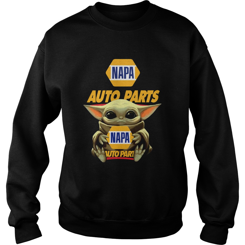 Baby Yoda Hug Napa Auto Parts Sweatshirt