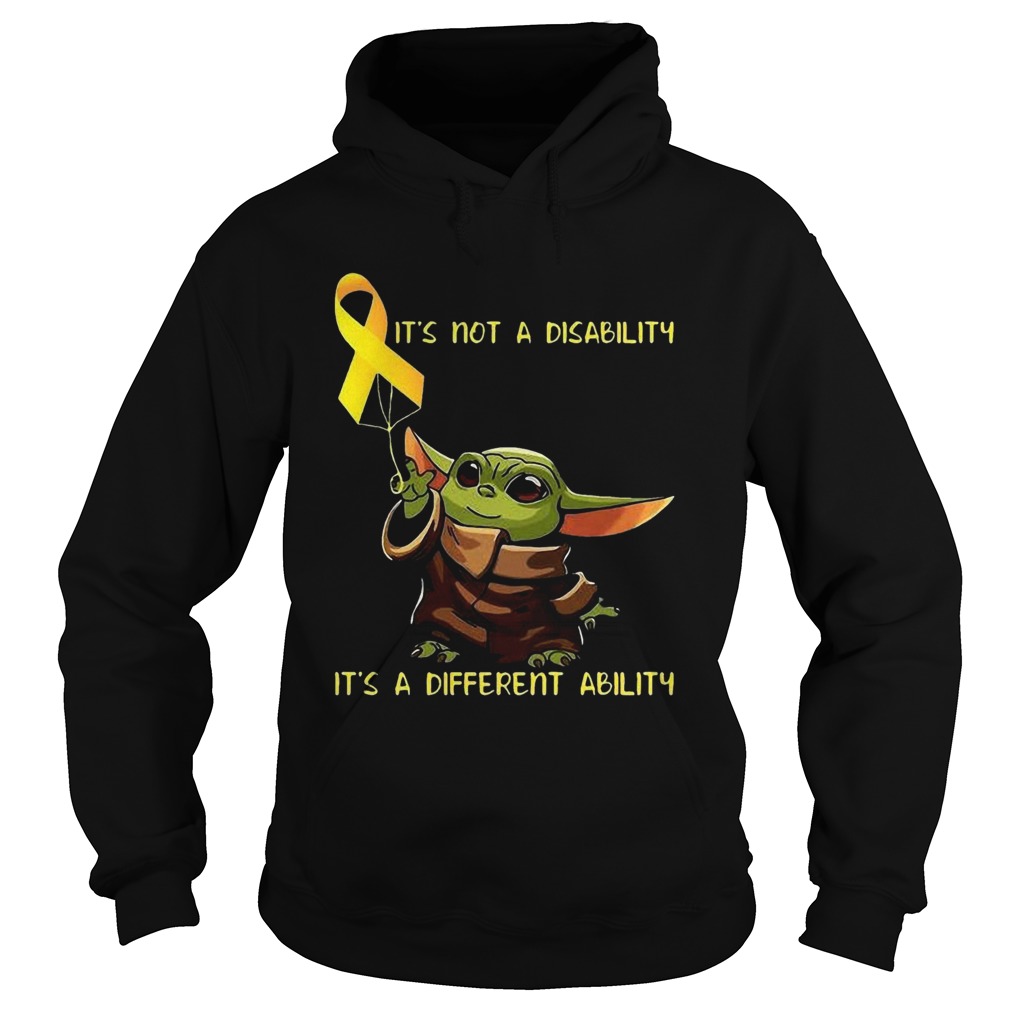 Baby Yoda Its Not A Disability Its A Different Ability Hoodie