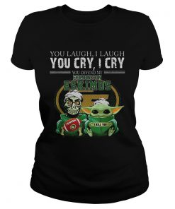 Baby Yoda Jeff Dunham you laugh i laugh you cry Edmonton Eskimos  Classic Ladies