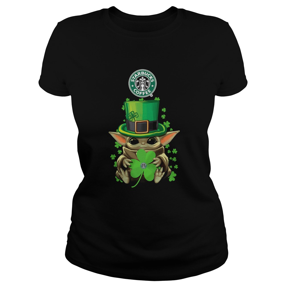 Baby Yoda St Patricks Day Hug Starbucks Coffee Classic Ladies