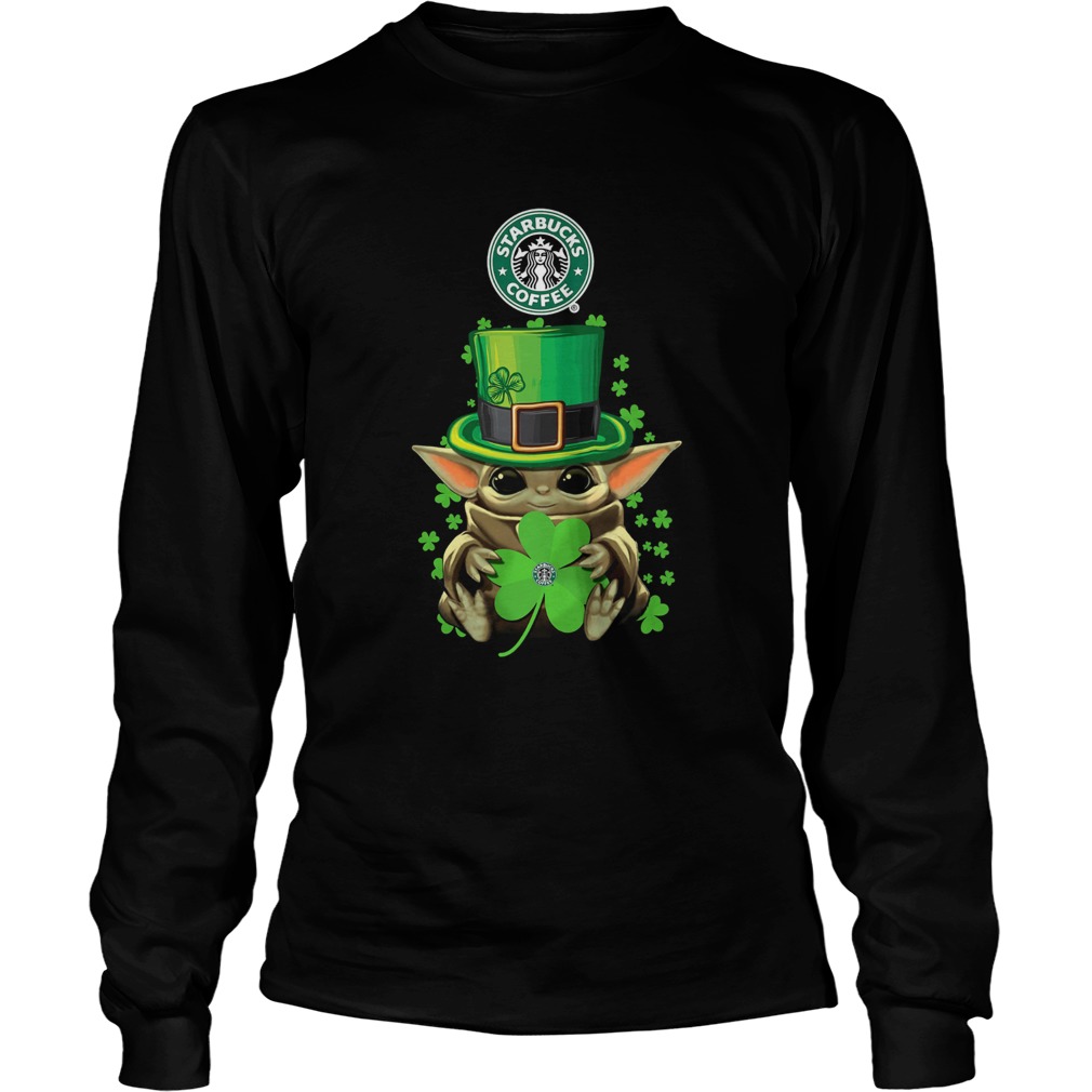 Baby Yoda St Patricks Day Hug Starbucks Coffee LongSleeve